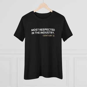 MOST RESPECTED Ladies T-Shirt - NEW!